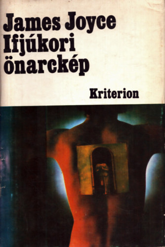 James Joyce - Ifjúkori önarckép