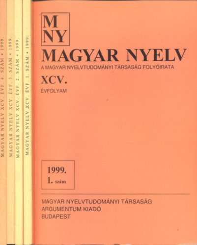 Magyar nyelv 2024/1-4. számok (A Magyar Nyelvtudományi Társaság folyóirata)