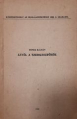 Benda Kálmán - Levél a szerkesztőhöz (Különlenyomat az Irodalomtörténet 1983. 2. számából)