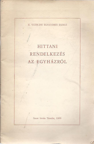 Esty Mikls - Hittani rendelkezs az egyhzrl