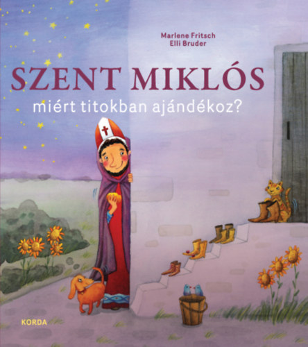 Marlene Fritsch, Elli Bruder - Szent Miklós miért titokban ajándékoz?