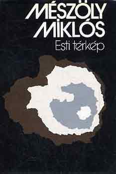 M�sz�ly Mikl�s - Esti t�rk�p