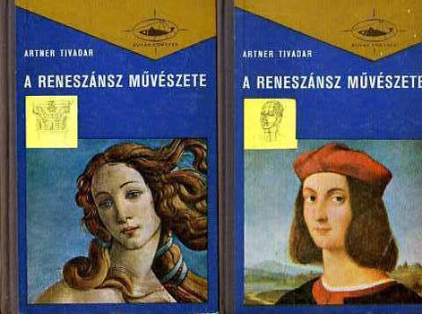 Artner Tivadar - A renesznsz mvszete I-II.