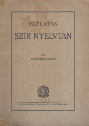 Aistleitner Jzsef - Vzlatos szr nyelvtan