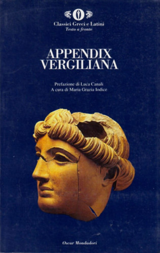 Armando Mondadori (Szerk) - Appendix Vergiliana