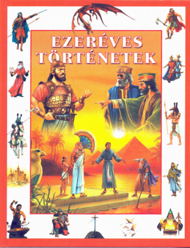 Bera Károly - Ezeréves történetek