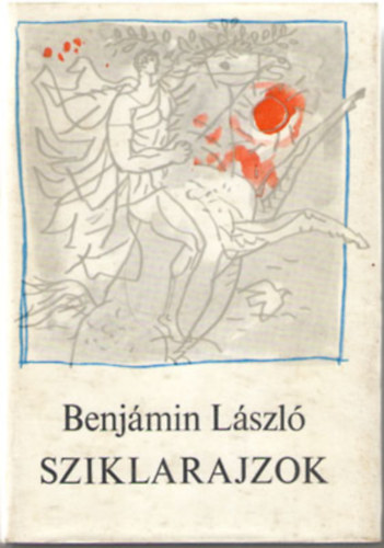 Benjámin László - Sziklarajzok