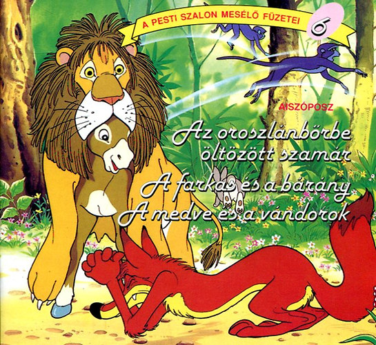 Aiszóposz - Az oroszlánbőrbe öltözött szamár