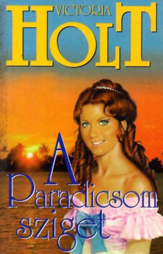 Victoria Holt - A Paradicsom sziget