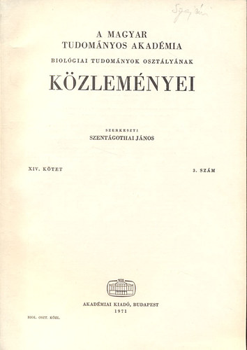 Szentgothai Jnos (szerk.) - A Magyar Tudomnyos Akadmia Biolgiai Tudomnyok Osztlynak kzlemnyei (XIV. ktet, 3. szm)