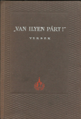 Van ilyen párt - Szovjet költők versei 1951