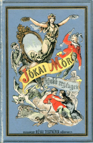 Jókai Mór - Színművek III. (Nemzeti kiadás XL. kötet)