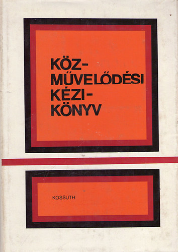 Füleki József; Herczeg Ferenc (szerk.) - Közművelődési kézikönyv