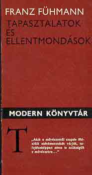 Franz F�hmann - Tapasztalatok �s ellentmond�sok