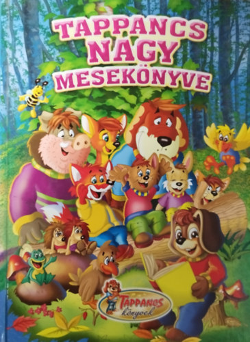 Rakács Eszter - Tappancs nagy mesekönyve