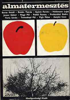 Pethő Ferenc - Almatermesztés