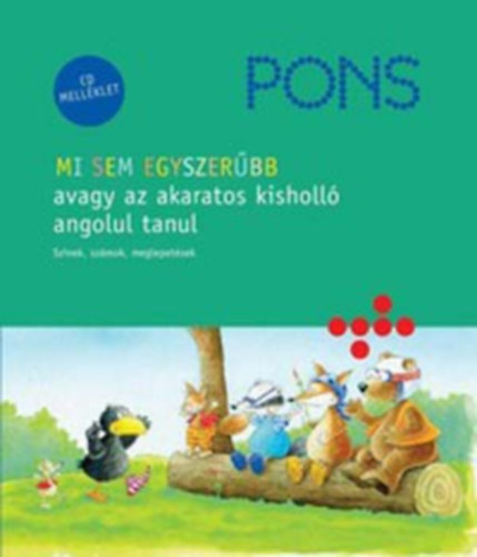 PONS - Mi sem egyszerűbb avagy az akaratos kisholló angolul tanul