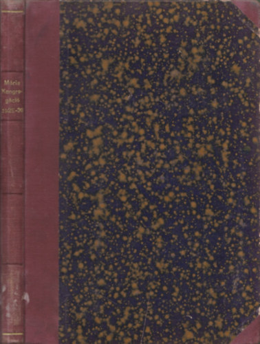 Mria-kongregci (Hitbuzgalmi kpes havi folyirat)- 1929. szept - 1930. jn. (XIII.vfolyam 1-10. lapszmok egybektve)