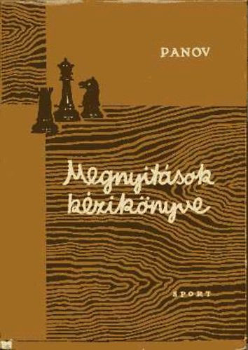 Panov-Esztrin - Megnyitások kézikönyve
