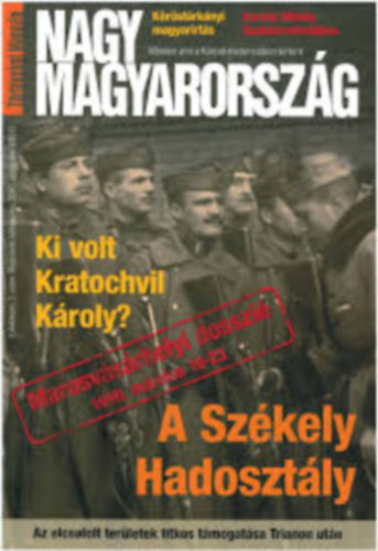 Nagy Magyarország. (2010. április) Ki volt Kratochvil Károly?