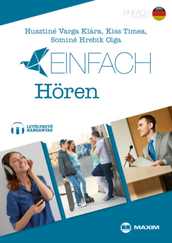 Husztin Varga Klra, Somin Hrebik Olga, Kiss Timea - Einfach Hren