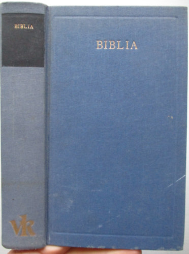 Krolyi Gspr (ford.) - Biblia - Vlogats a Vizsolyi Biblibl