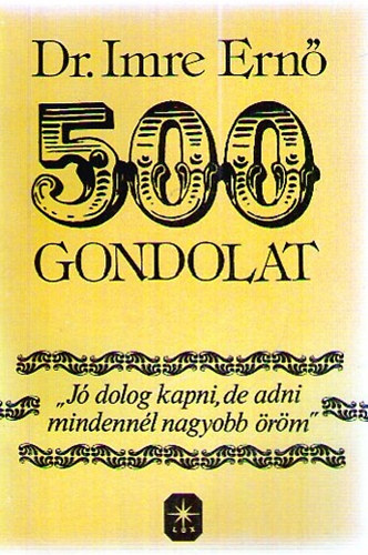 Dr. Imre Ern - 500 gondolat