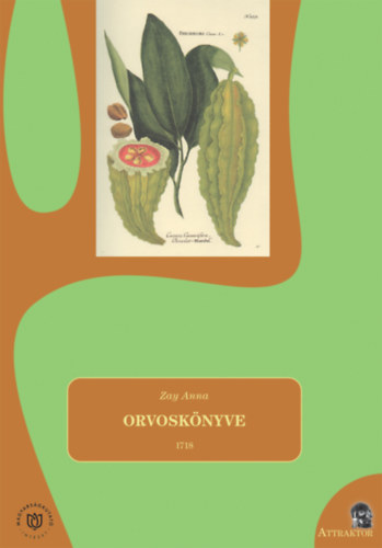 Zay Anna - Zay Anna orvoskönyve