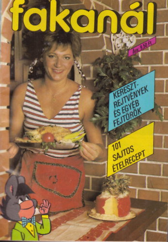Mihly Mria szerk., Rohrmann Katalin (szerk.) - 33 db Fakanl receptjsg ( egybektve 1985- 2000  vekbl )