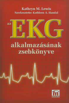 Lewis, Kathrynm. - Az EKG alkalmaz�s�nak zsebk�nyve