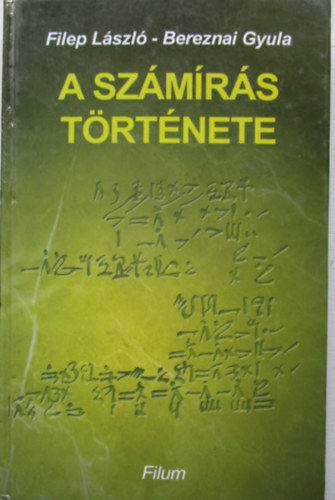 Filep Lszl-Bereznai Gyula - A szmrs trtnete