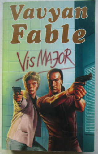 Vavyan Fable - Vis Major