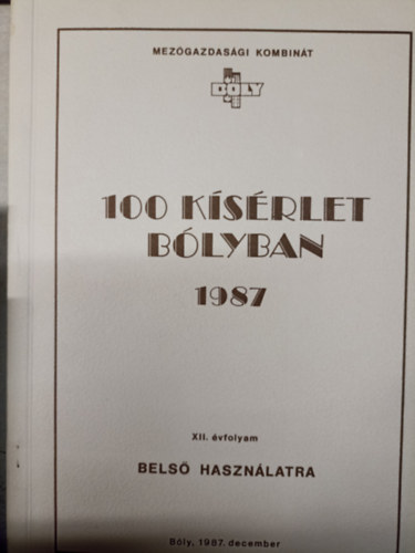 100 kísérlet Bólyban