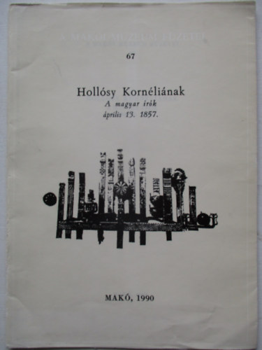 T�th Ferenc (szerk) - Holl�sy Korn�li�nak - A magyar �r�k �prilis 13. 1857.