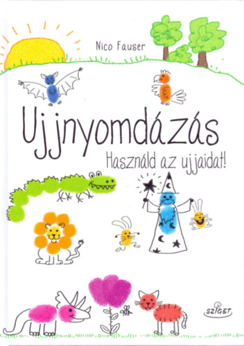 Nico Fauser - Ujjnyomdzs
