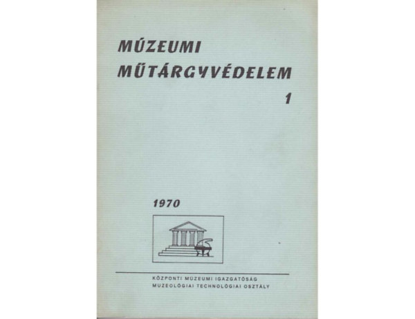 Nmethy Endre (szerk.) - Mzeumi mtrgyvdelem 1970./1.