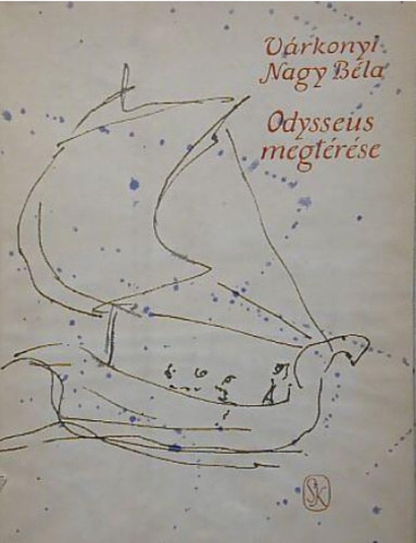 V�rkonyi Nagy B�la - Odysseus megt�r�se