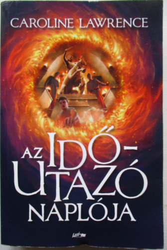 Lawrence, Caroline - Az id�utaz� napl�ja