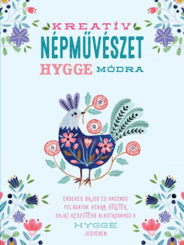 Kreatv npmvszet hygge mdra