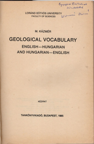 Kzmr Mikls - Geolgiai kissztr - Angol-magyar s magyar-angol-dediklt,  Etvs Lornd Tudomnyegyetem Termszettudomnyi Kar