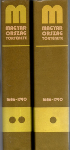 Ember Gy�z�-Heckenast Guszt�v - Magyarorsz�g t�rt�nete 1686-1790 I-II.