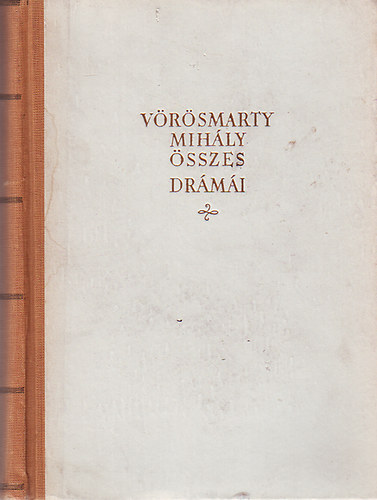 Vrsmarty Mihly sszes drmi II.