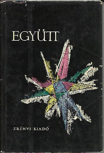 Berkes P�ter �s Havas Ervin (szerk.) - Egy�tt-Fiatal k�lt�k antologi�ja