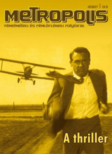 Metropolis 2007/3 - A thriller