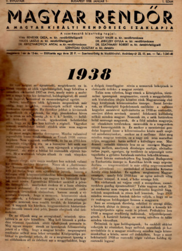 Vitz Benedek Gza, Nagy Valr, Dr. Hajs Lszl (szerk.) - Magyar Rendr V. vfolyam 1938. (teljes, 24 szm)