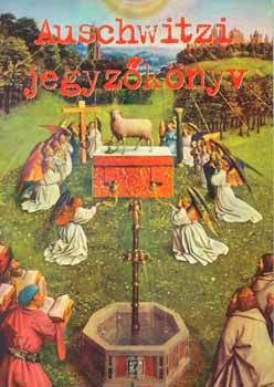 Haraszti Gyrgy - Auschwitzi jegyzknyv