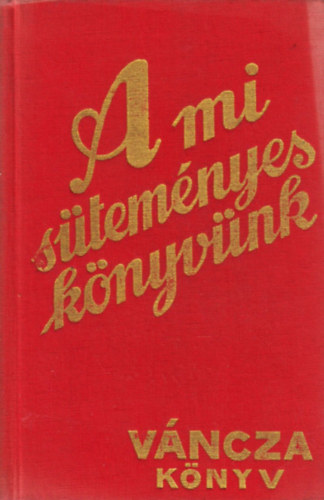 A mi stemnyes knyvnk  Vncza knyv