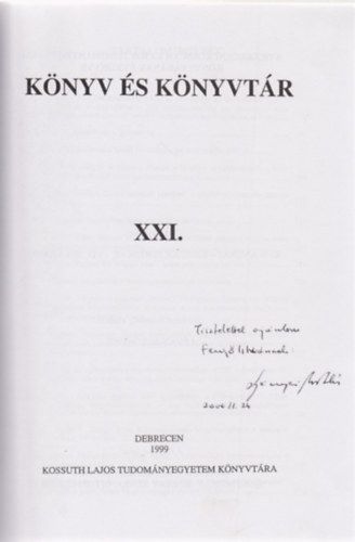 Lvay Botondn (szerk.) - Knyv s knyvtr XXI. 1999 (Dediklt)
