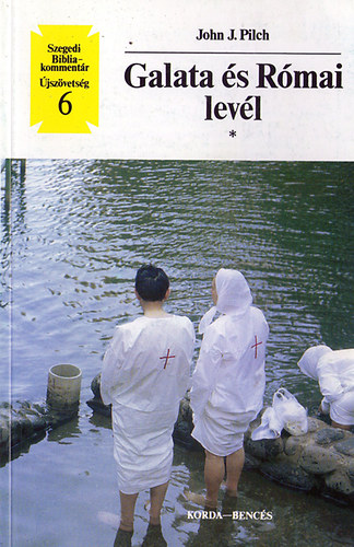 John J. Pilch - Galata s Rmai levl