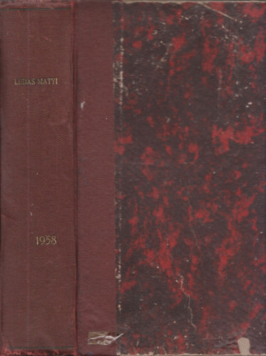 Fldes Gyrgy (fszerk.) - Ludas Matyi 1958/1-52. szmok (Teljes vfolyam, egybektve)
